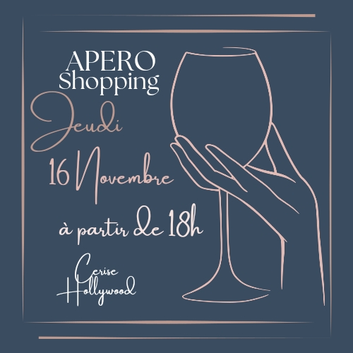 soirée apéro shopping chez Cerise Hollywood st laurent d'agny